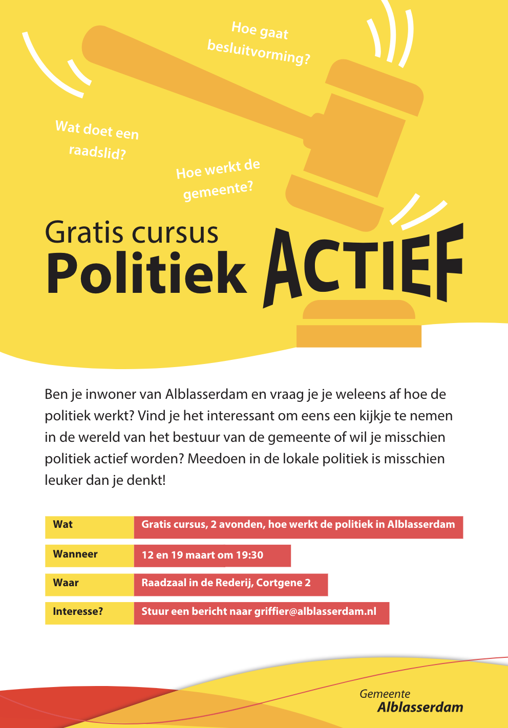 Flyer over de cursus politiek actief, vormgegeven in de huisstijl van gemeente Alblasserdam. In de flyer staat dezelfde informatie vermeld als in de lopende tekst op deze webpagina.